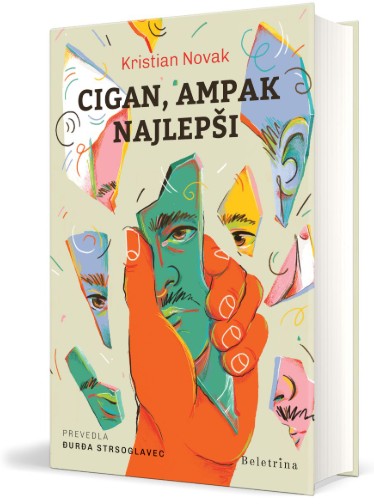 Cigan, ampak najlepši, Kristian Novak