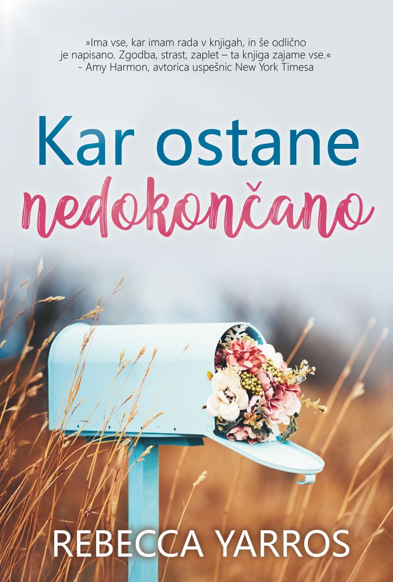 Kar ostane nedokončano - MV, Rebecca Yarros