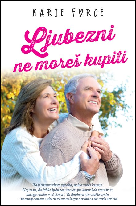 Ljubezni ne moreš kupiti - MV, Marie Force
