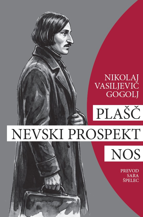 Plašč, Nevski prospekt, Nos - MATURA 2027, Nikolaj Vasiljevič Gogolj