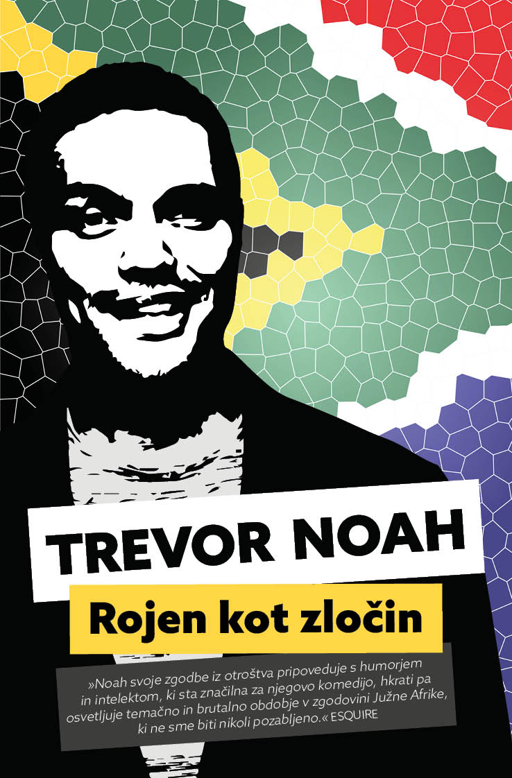 Rojen kot zločin - MV, Trevor Noah