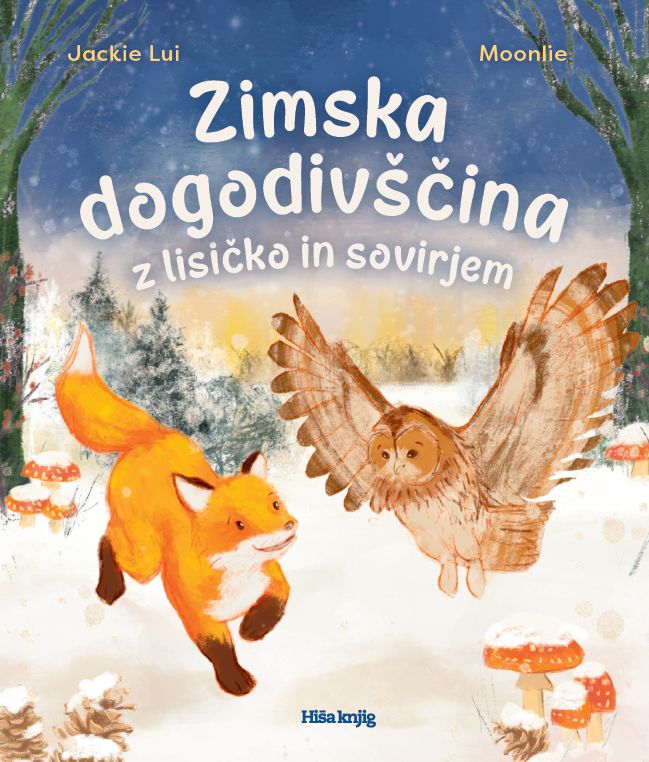 Zimska dogodivščina z lisičko in sovirjem, Jackie Lui, Moonlie
