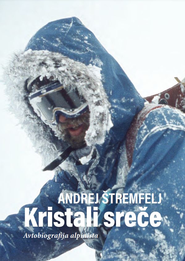 Kristali sreče, Andrej Štremfelj