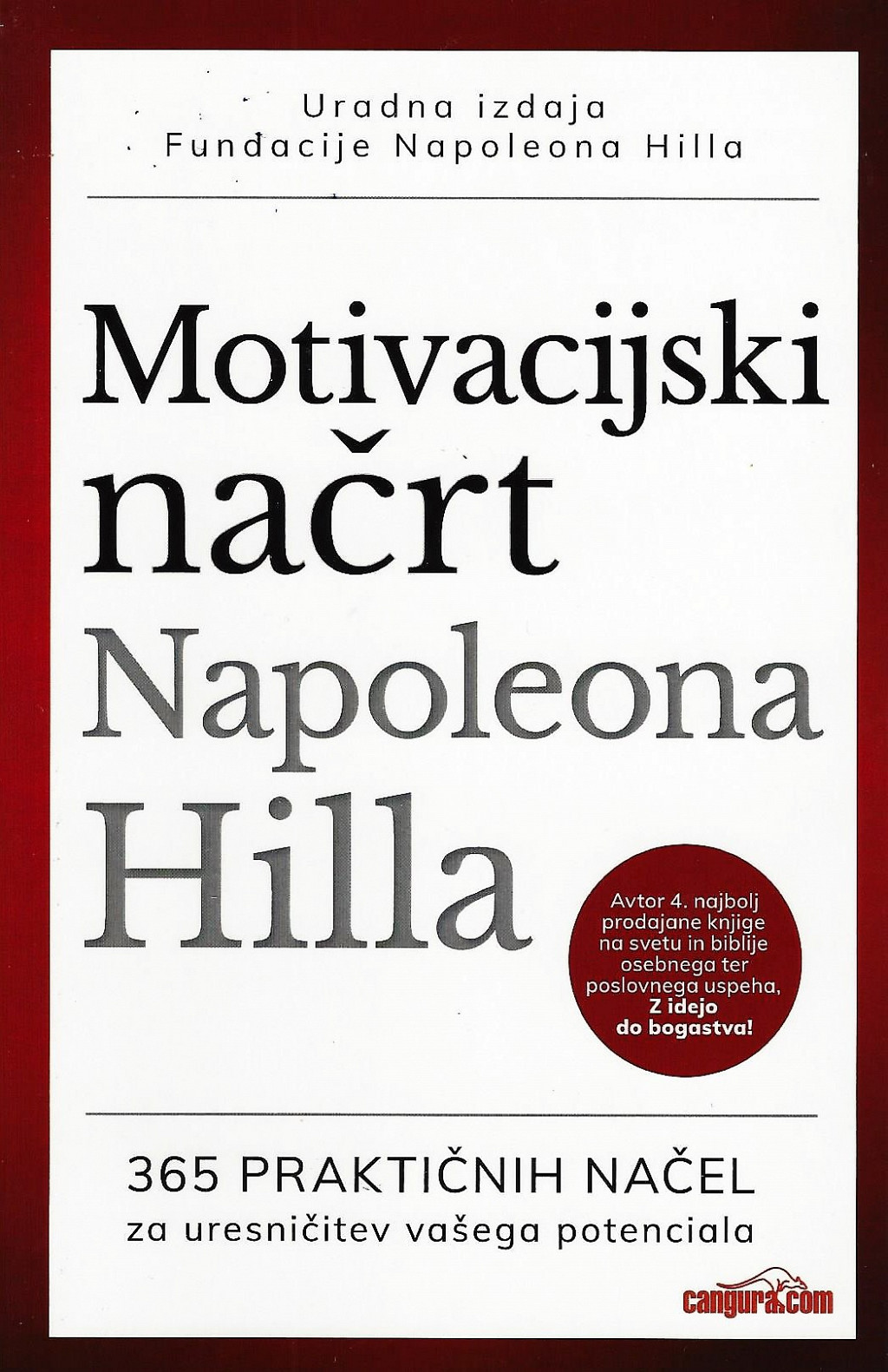 Motivacijski načrt Napoleona Hilla, Napoleon Hill