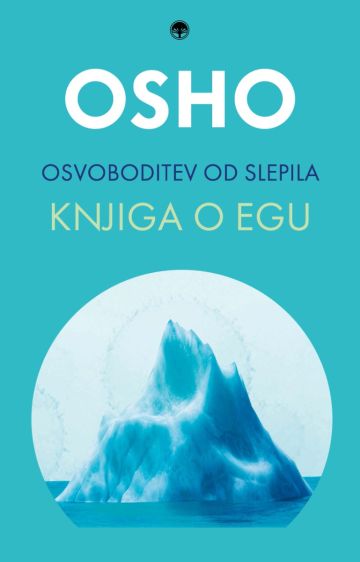 Osvoboditev od slepila, Osho