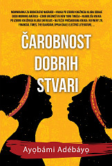 Čarobnost dobrih stvari - MV