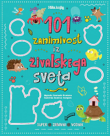 101 zanimivost iz živalskega sveta