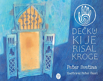 O dečku, ki je risal kroge