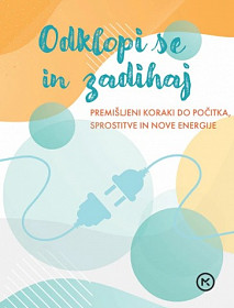 Odklopi se in zadihaj