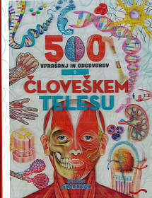 500 vprašanj in odgovorov o človeškem telesu