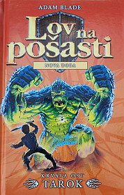 Krvava ost Tarok (Nova doba)