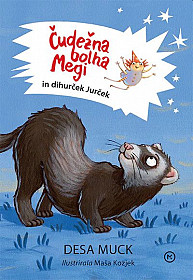 Čudežna bolha Megi in dihurček Jurček
