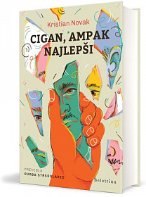 Cigan, ampak najlepši