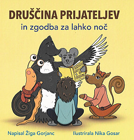 Druščina prijateljev in zgodba za lahko noč