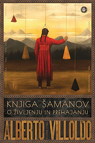 Knjiga šamanov o življenju in prehajanju