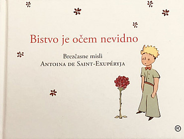 Bistvo je očem nevidno (darilna knjižica)