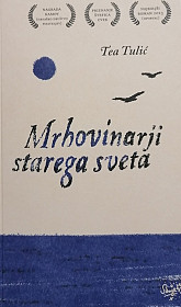 Mrhovinarji starega sveta