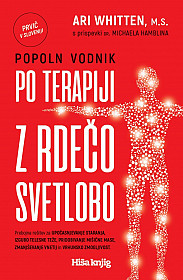 Popoln vodnik po terapiji z rdečo svetlobo