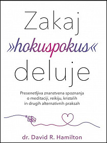 Zakaj »hokuspokus« deluje