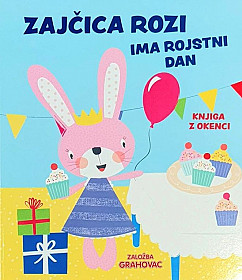 Zajčica Rozi ima rojstni dan