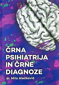 Črna psihiatrija in črne diagnoze