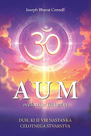 AUM melodija ljubezni (posodobljena izdaja)