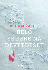 Belo se pere na devetdeset (Nagrada Kresnik 2019)
