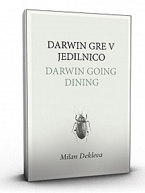 Darwin gre v jedilnico / Darwin going dining