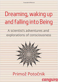 Dreaming, waking up and falling into being