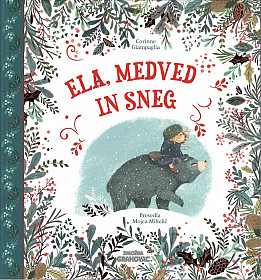 Ela, medved in sneg