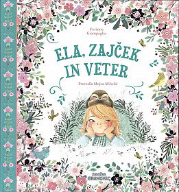Ela, zajček in veter