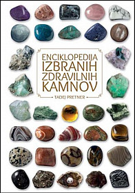 Enciklopedija izbranih zdravilnih kamnov