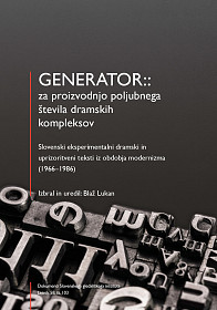Generator: za proizvodnjo poljubnega števila dramskih kompleksov