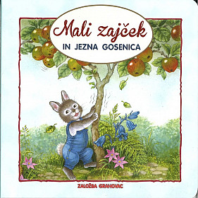 Mali zajček in jezna gosenica