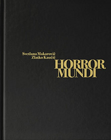 Horror mundi = Groza sveta (priložen CD)