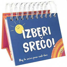 Izberi srečo! (darilna knjižica s spiralo)