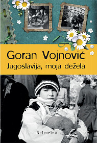 Jugoslavija, moja dežela (2. izdaja)