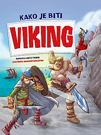 Kako je biti Viking?