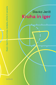 Kruha in iger (eseji)
