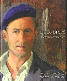 Ljubo Brovč - Slovenski akademski slikar