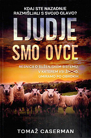 Ljudje smo ovce - 1. del