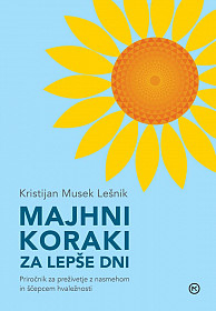 Majhni koraki za lepše dni