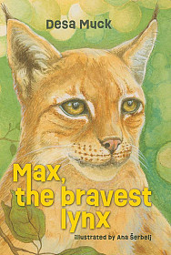 Max, the bravest lynx (English)