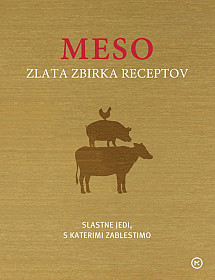 Meso - Zlata zbirka receptov