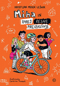 Miha in zares resne preizkušnje