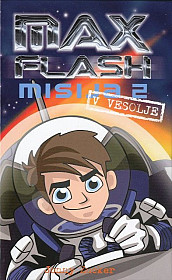 Misija 2 - Max Flash