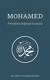 Mohamed - Prerokovo življenje in značaj
