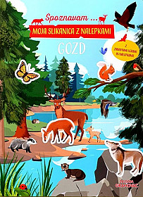 Moja slikanica z nalepkami: Gozd