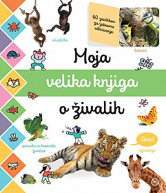 Moja velika knjiga o živalih
