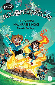 Skrivnost najkrajše noči